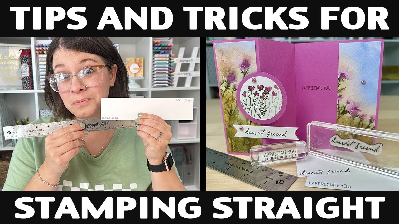 Stamping Jill - Tips & Tricks for Stamping Straight
