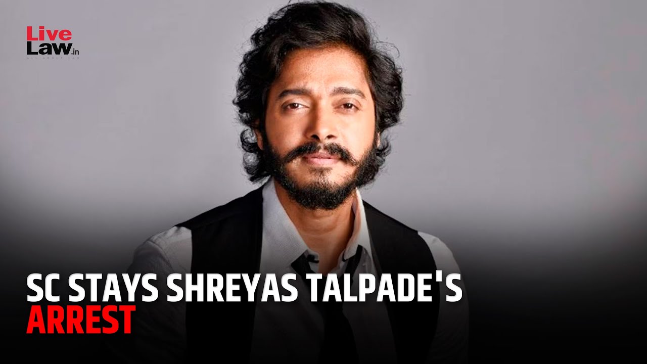 The SC has stayed the arrest of actor Shreyas Talpade in cheating cases registered against him