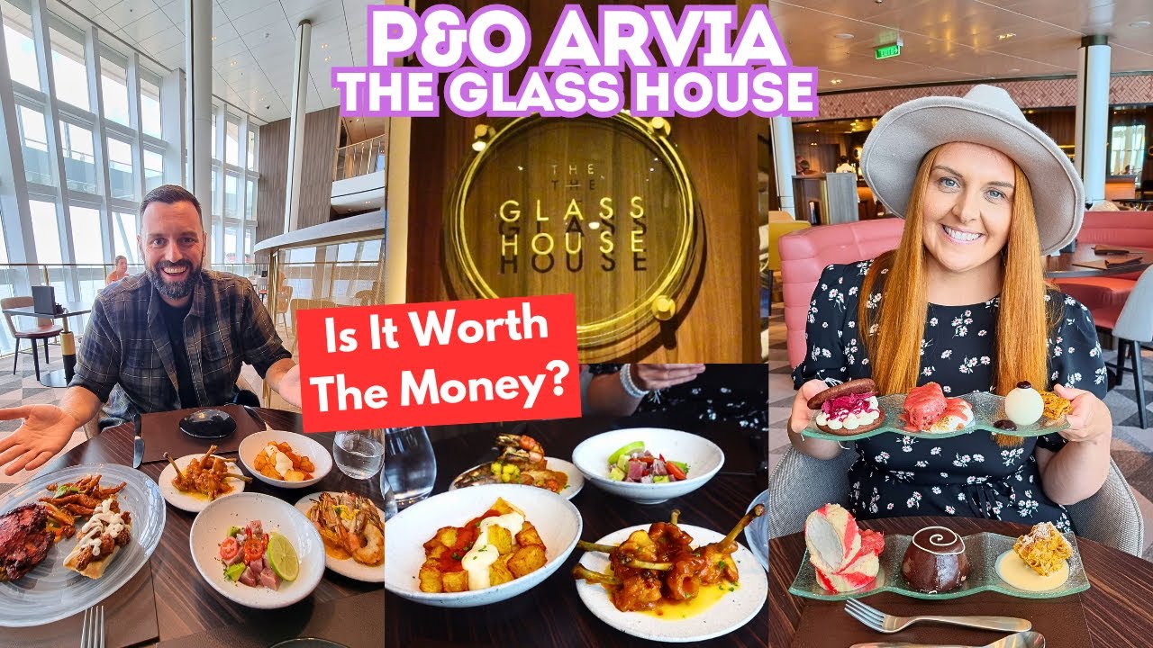 P&O Arvia The Glass House Speciality Restaurant & What We Think Of The Atrium/Open Plan Location