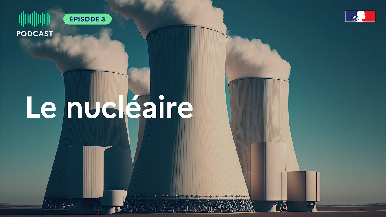 Le nucléaire 🎧 Podcast (3/4) - Comment la sûreté du nucléaire est-elle assurée ?
