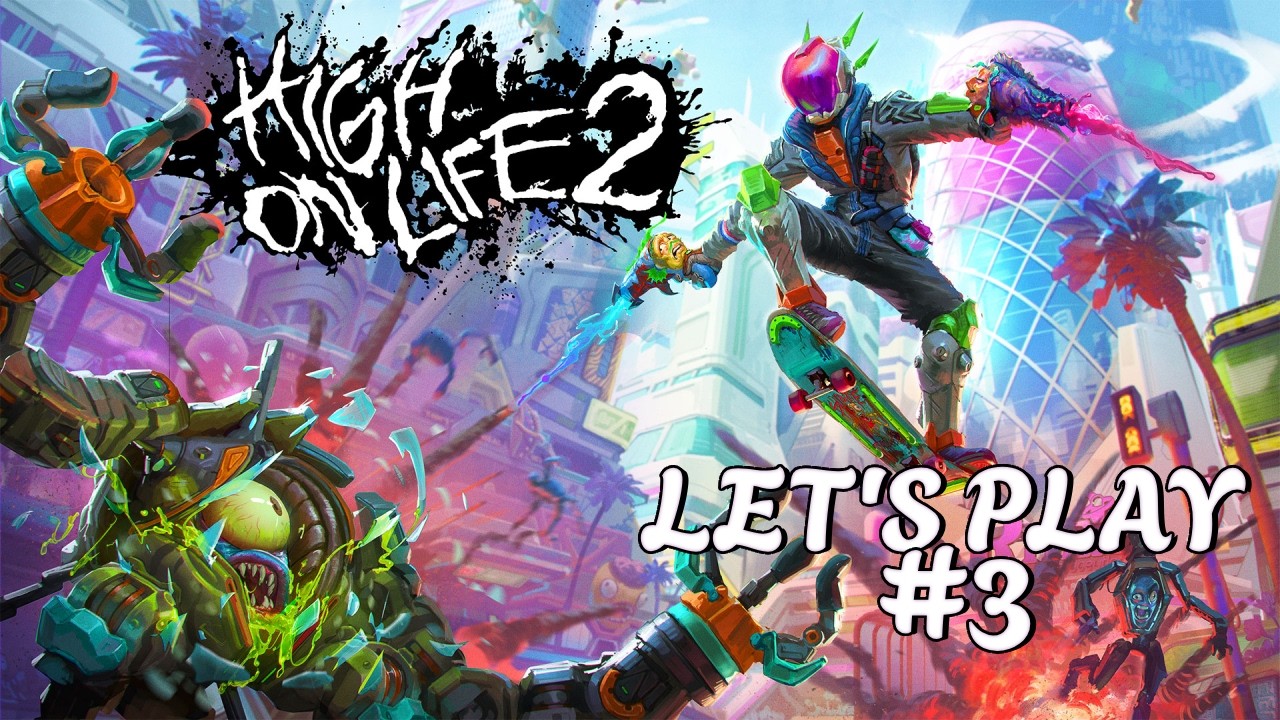 ON CONTINUE CETTE AVENTURE - HIGH ON LIFE 2 #3