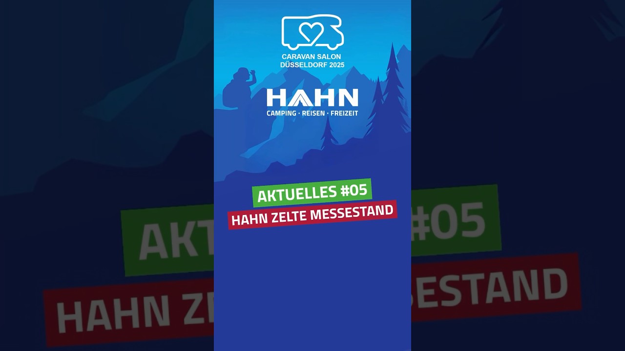 HAHN ZELTE - Messestand Caravan Salon 2025 #caravansalond&uuml;sseldorf #hahnzelte #campingmitherz