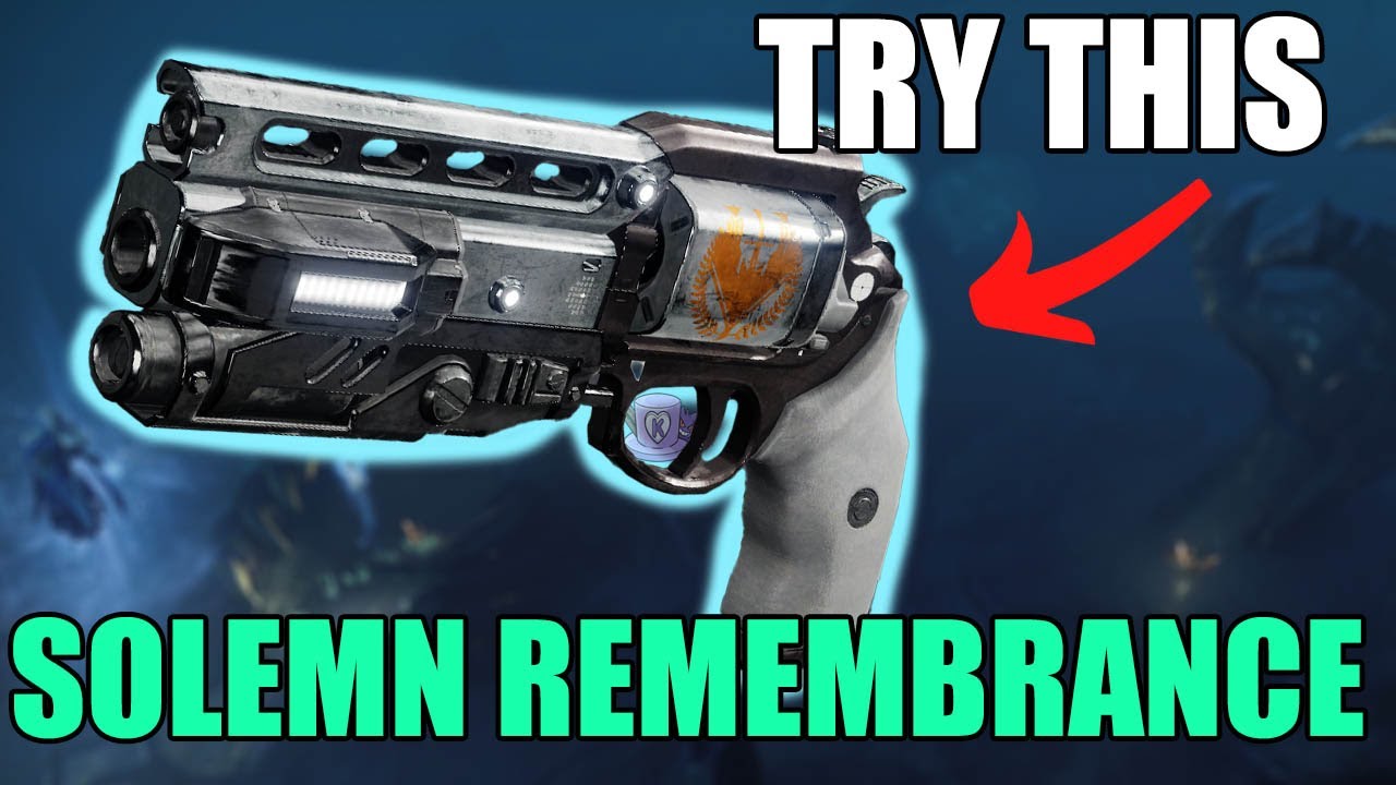 TRY THIS: SOLEMN REMEMBRANCE | DESTINY 2