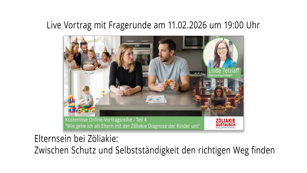 Elternsein bei Zöliakie: Zwischen Schutz und Selbstständigkeit den richtigen Weg finden