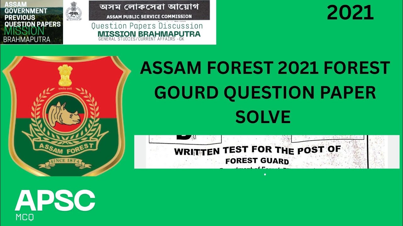 ASSAM FOREST 2021 FOREST GOURD QUESTION PAPER SOLVE @MissionBrahmaputraAssamPYQ 