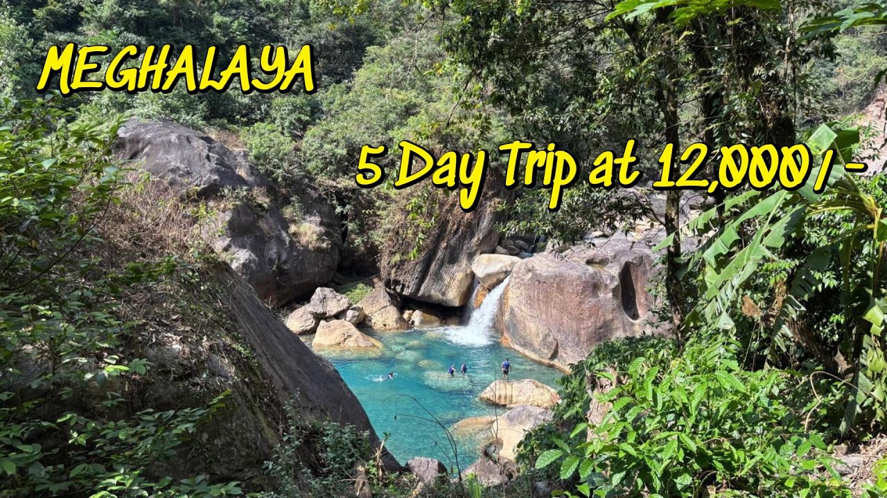 Meghalaya 5 Day Budget-Friendly Trip | Northeast India की अनदेखी खूबसूरती