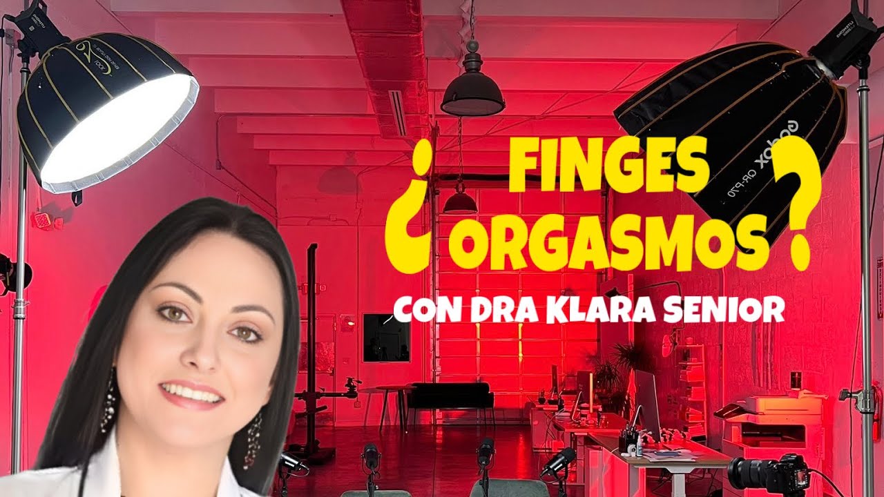 Orgasmos, placer y exploración para mejorar tu vida sexual l Feat @doctoraclarasenior l EP 28🎙️