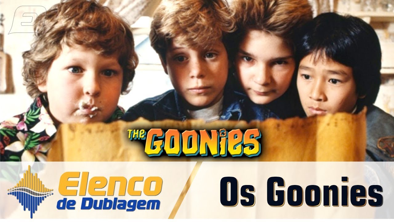 Dubladores de Os Goonies - Elenco de Dublagem
