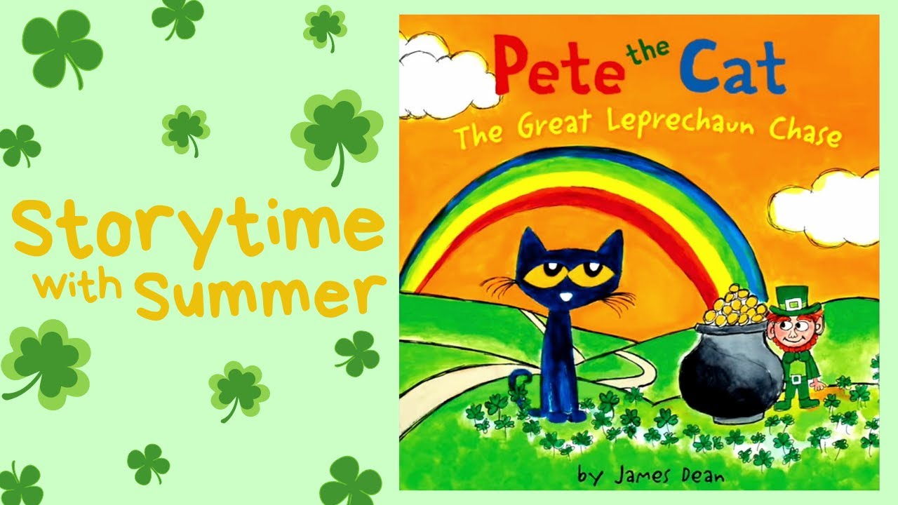 ☘️ Pete the Cat: The Great Leprechaun Chase | St. Patrick's Day Read-Aloud | Storytime with Summer