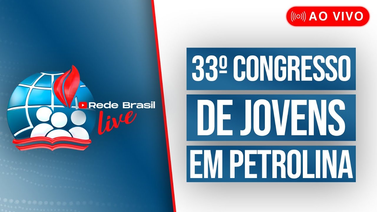 AO VIVO | 33º CONGRESSO DE JOVENS NA IEADPE EM PETROLINA - 29/11/25