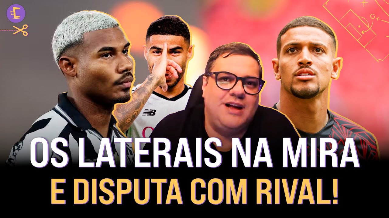 Veja os nomes que o Corinthians põe no radar na lateral e briga por volante com Palmeiras