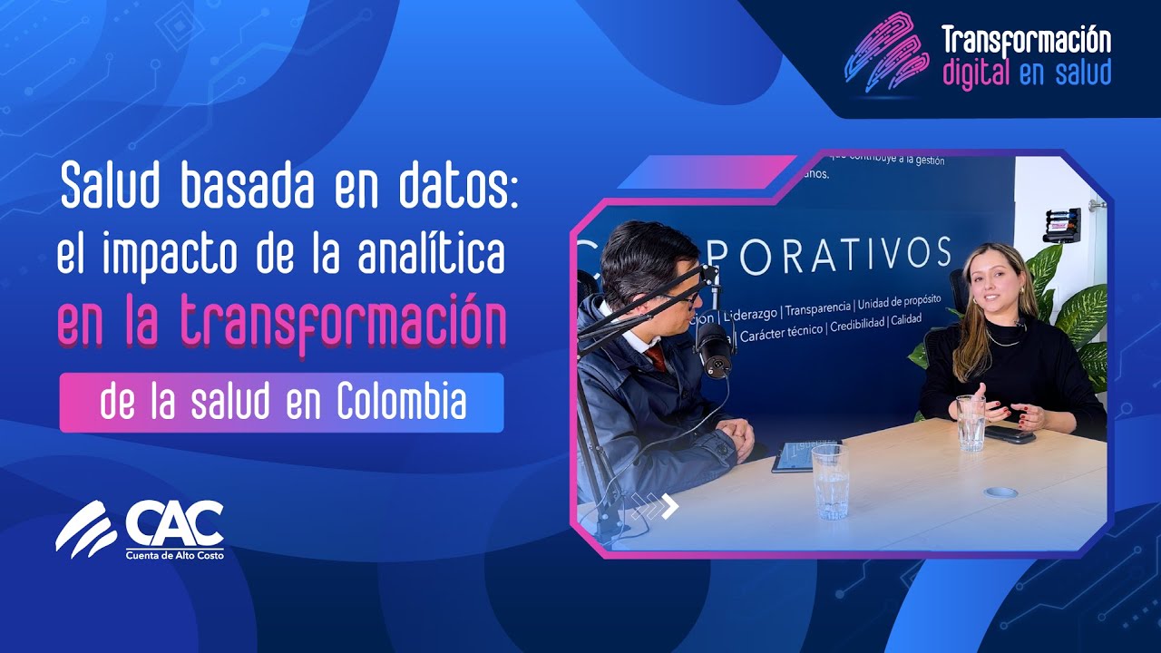 Salud basada en datos: el impacto de la analítica en la transformación de la salud en Colombia