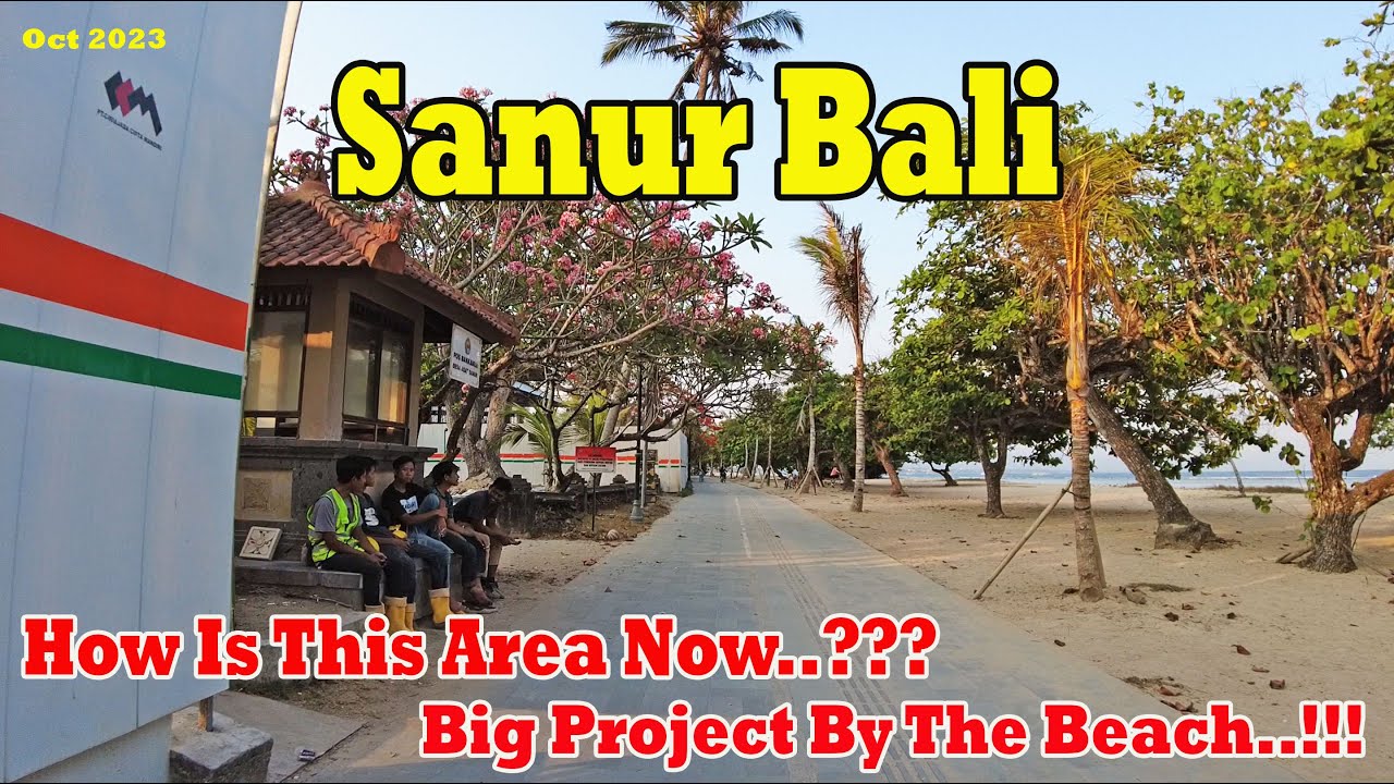 How is This Area In Sanur..??? Big Project By The Beach..!! Sanur Bali Update