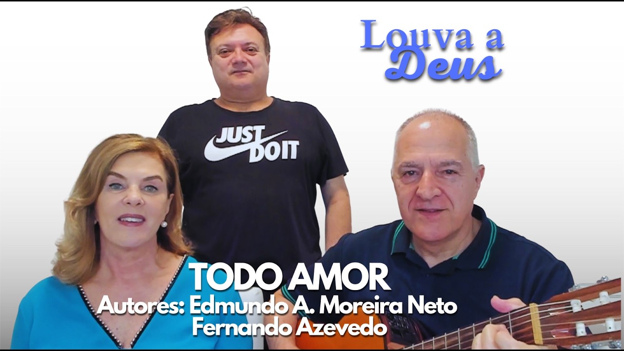 TODO AMOR - Conversão - Fé