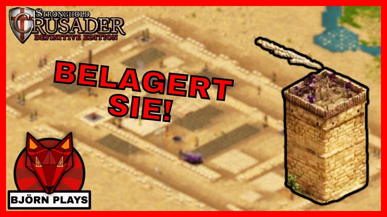 Die Beute der Löwin | Pfad der Kobra | #1 | Björn Plays | Stronghold Crusader DE