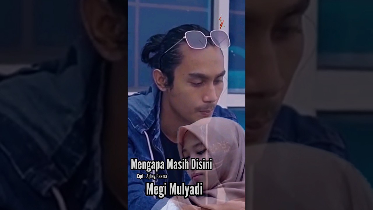 Mengapa Masih di Sini - Megi mulyadi #shorts #afendamusik