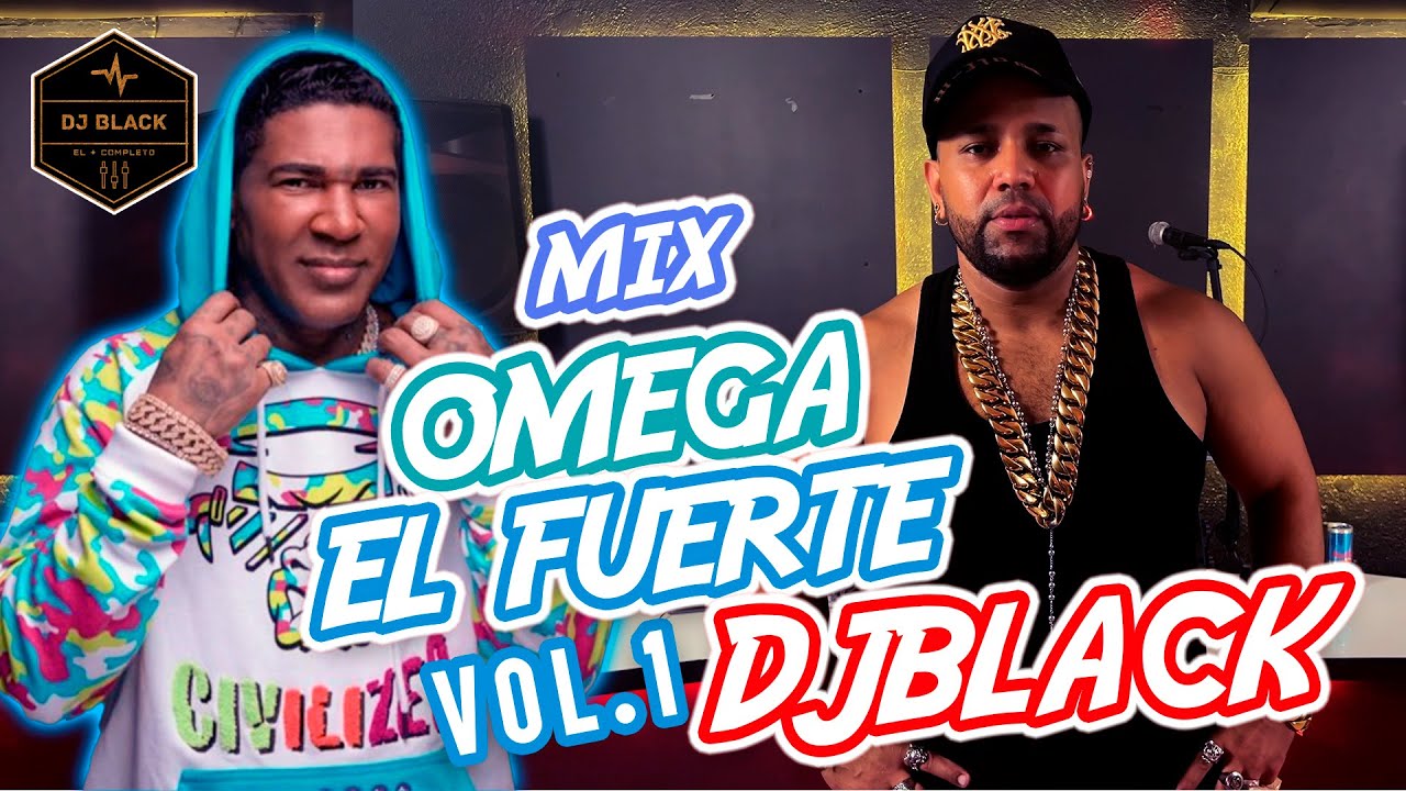 🔥 MIX EN VIVO DE OMEGA EL FUERTE VOL.1 🎤 | DJ BLACK ROMPE LA TARIMA CON LOS MEJORES ÉXITOS 🔊
