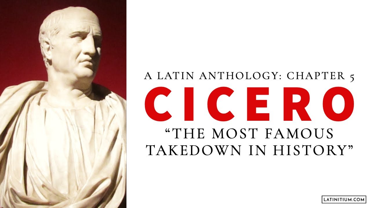 Cicero | In Catilinam | Chapter 5 | 2000 years of Latin Prose