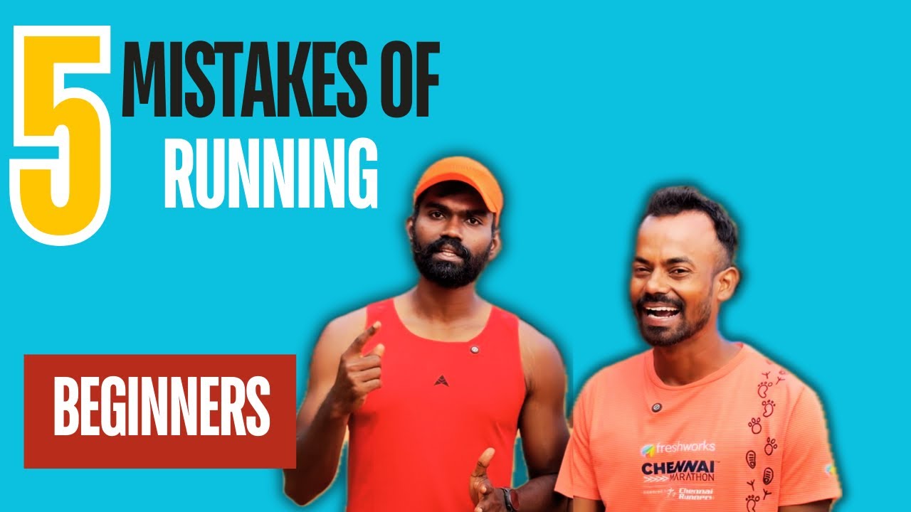 5 Basic Running Mistakes Beginners Make - in Tamil 