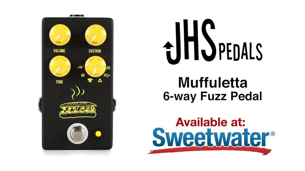 JHS Muffuletta 6-way Fuzz Pedal Review by Sweetwater