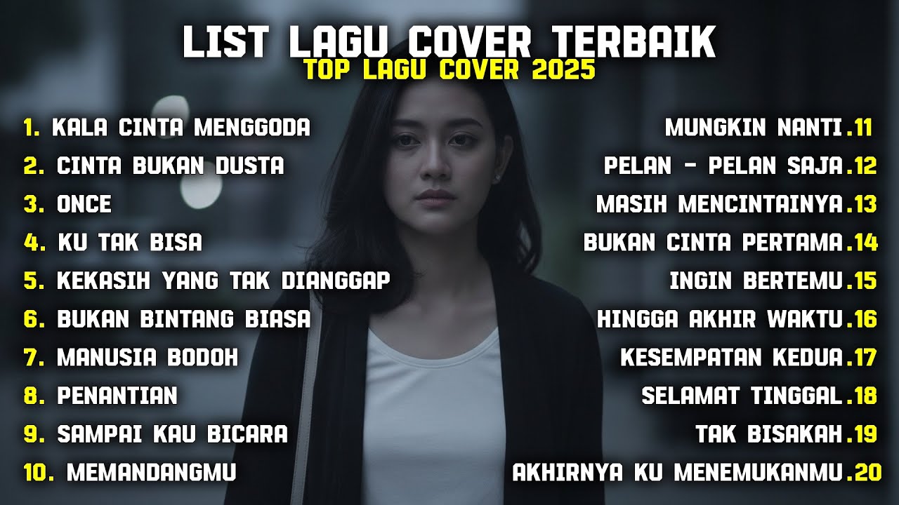 LIST LAGU COVER TERBAIK