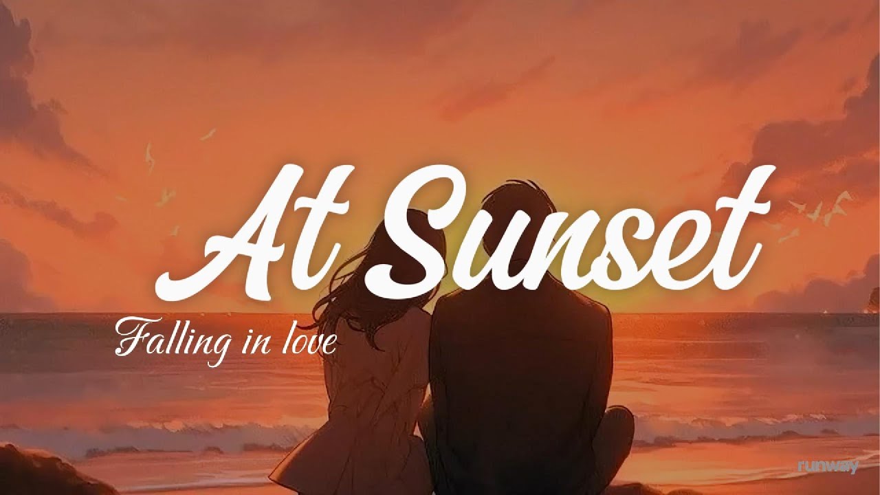 At Sunset (Official Lyric Video)