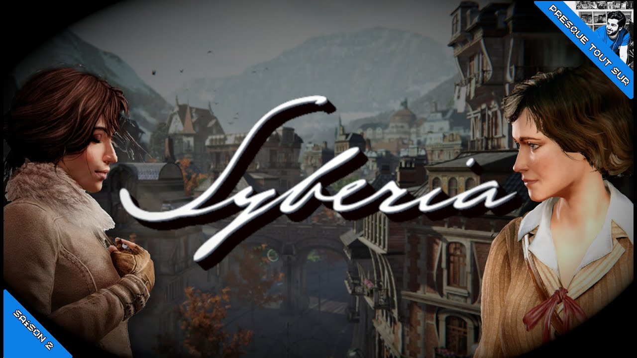 SYBERIA 3 et The World Before : comment relancer une licence ?