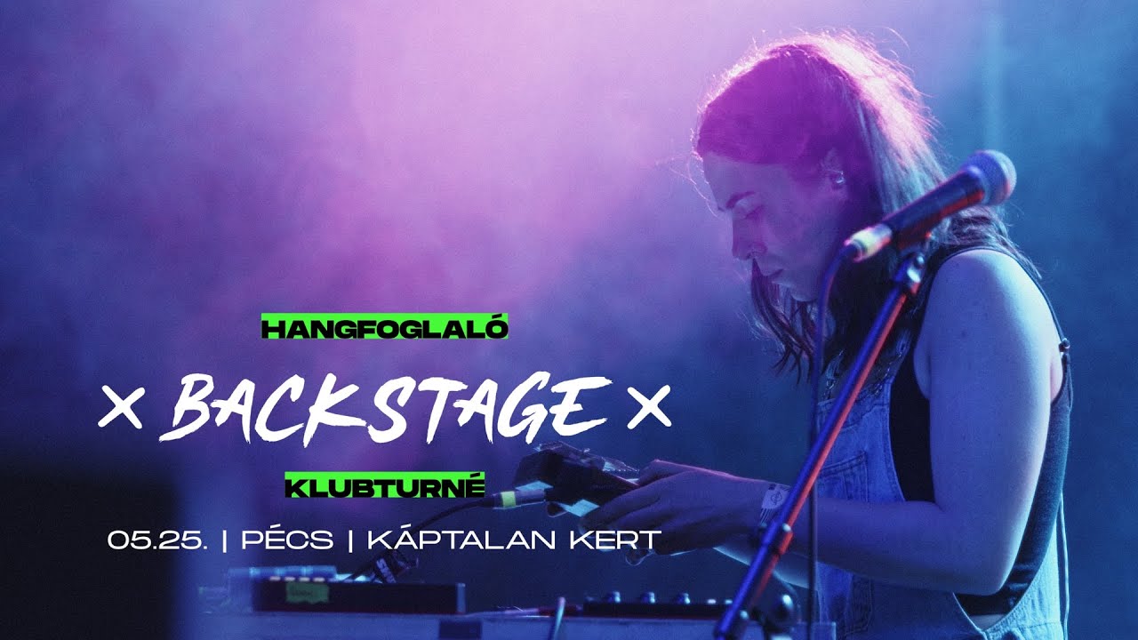 NKA Hangfoglal&oacute; Backstage Klubturn&eacute; / P&eacute;cs 2024