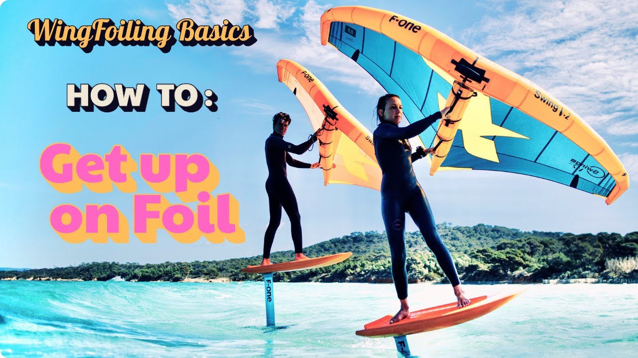 Beginner's Guide to WingFoiling: How to Ride on Foil