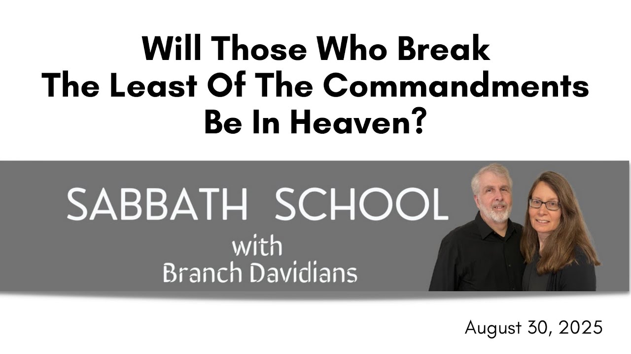 Will Those Who Break the Least of the Commandments Be In Heaven?