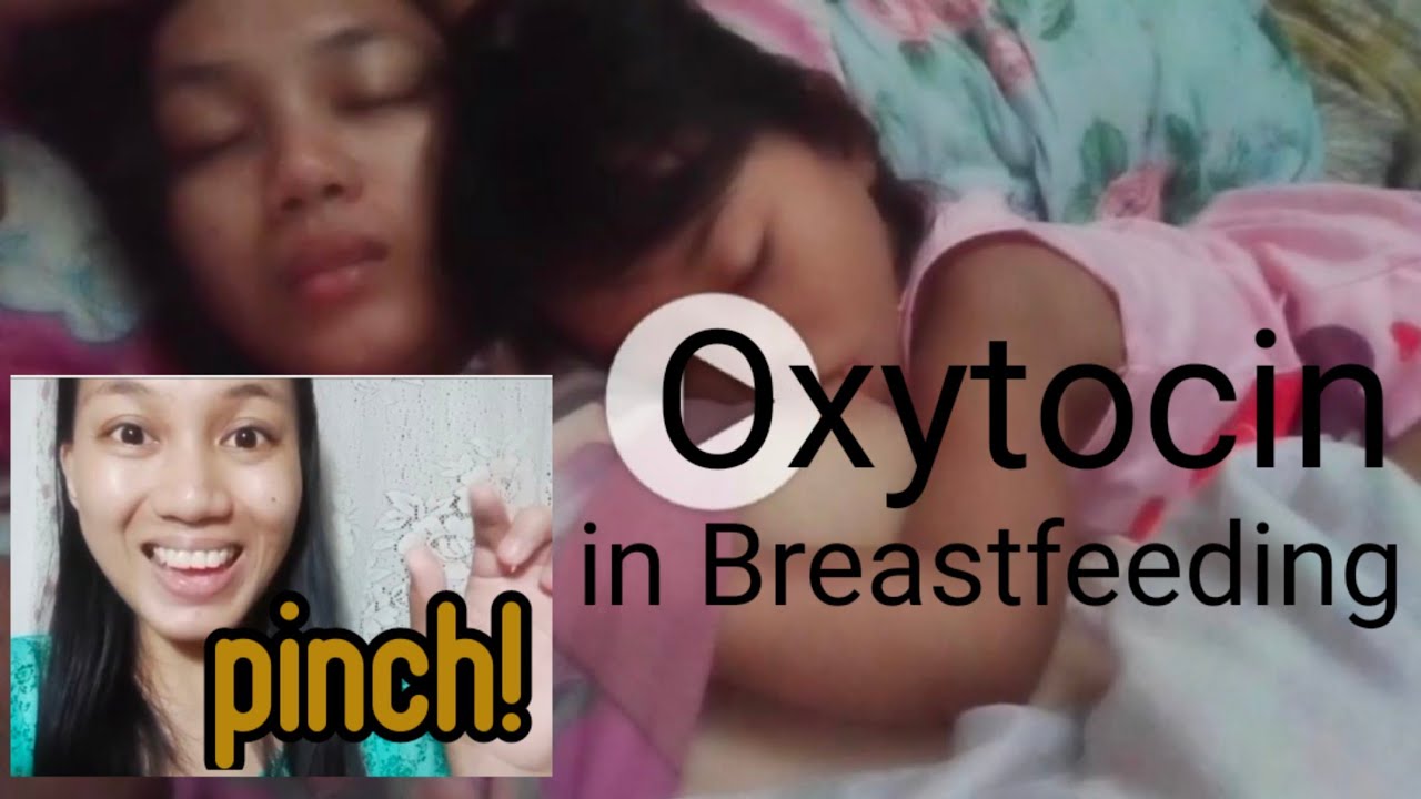 The role of baby pinches and OXYTOCIN hormone in Breastfeeding 🤱Normal, instinct, gift to humanity 💗
