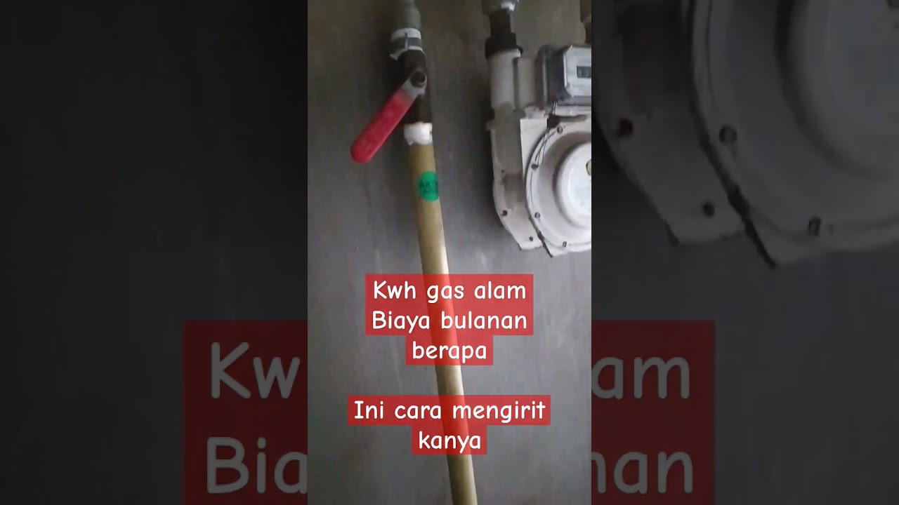 Berapa tagihan kwh gas alam dan cara mengiritnya #kwh #gasalam #pgn
