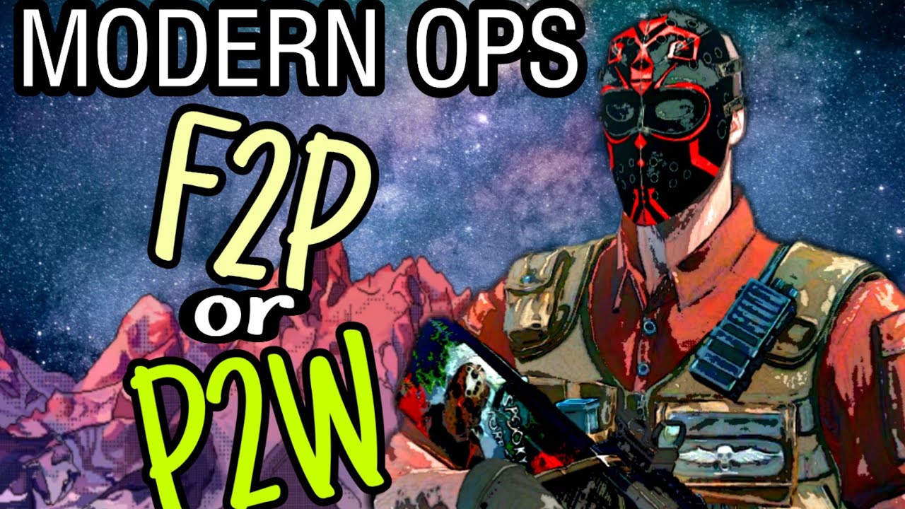 Modern Ops - F2P or P2W?