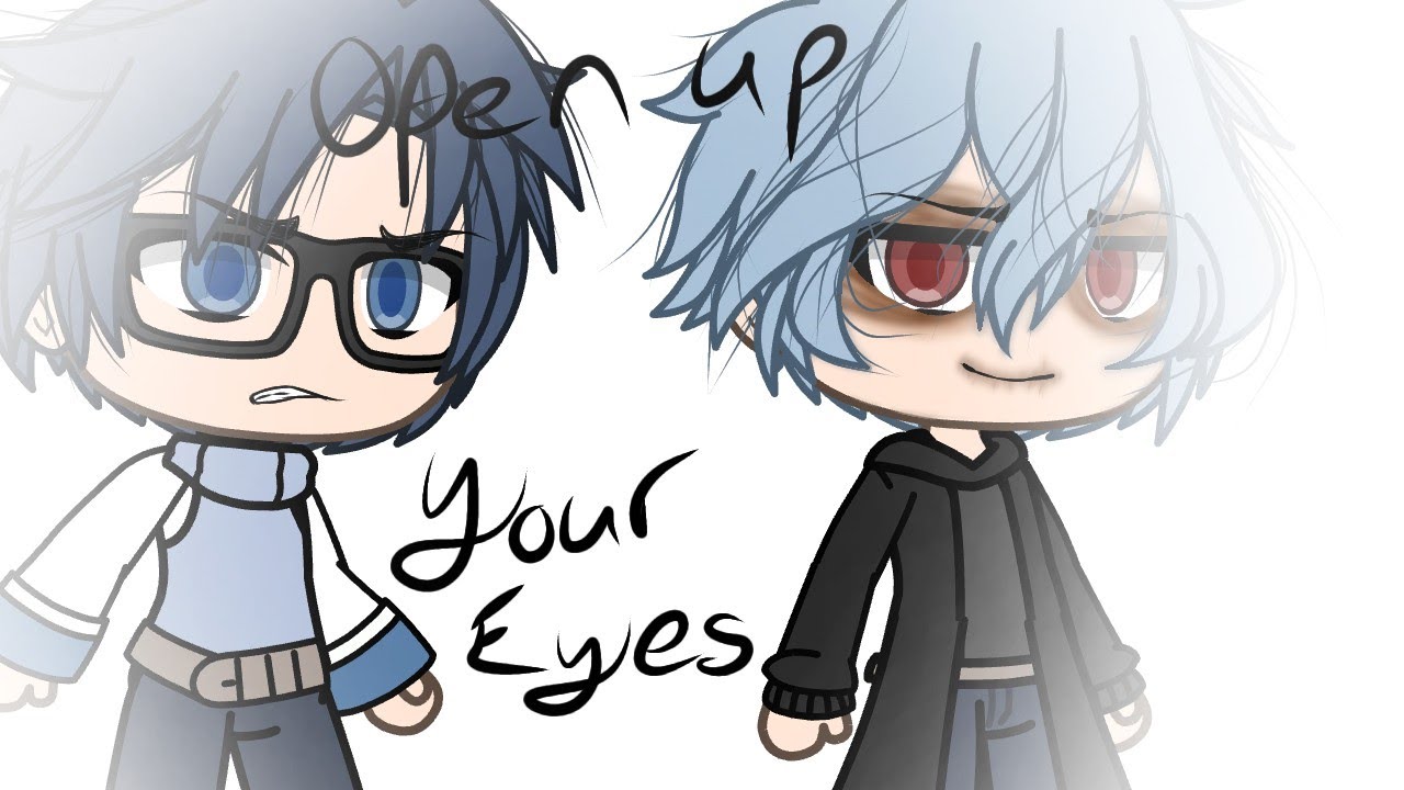 Open Up Your Eyes | Bnha | Glmv