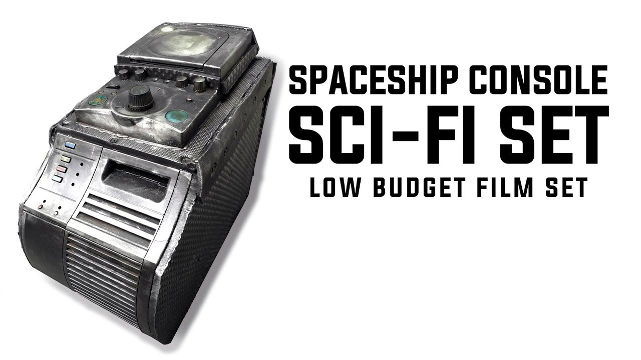 SPACESHIP CONSOLE BUILD: LOW BUDGET FILM SET
