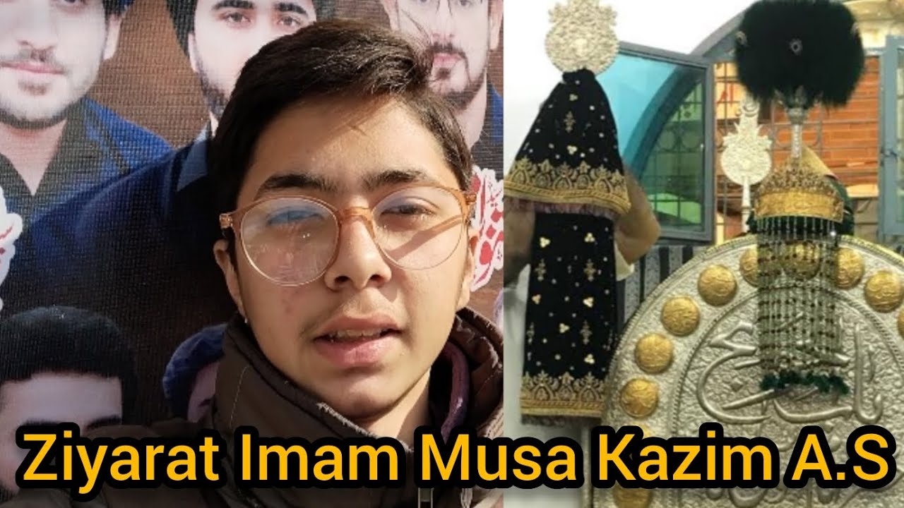 28 Rajjab Ziyarat Imam Musa Kazim A.S #murtazamehdivlogs#vlogger#familyvlog#vlog #entertainment