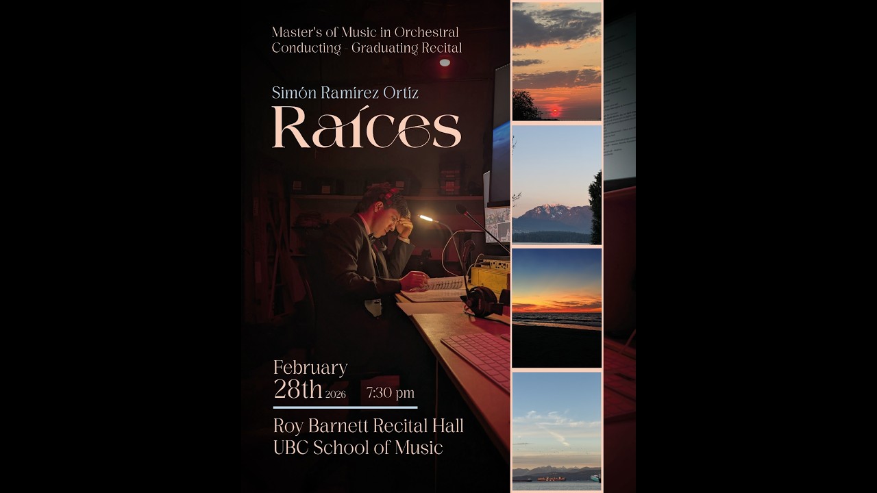Simón Ramírez Ortiz Graduating Recital | Masters of Music in Orchestral Conducting