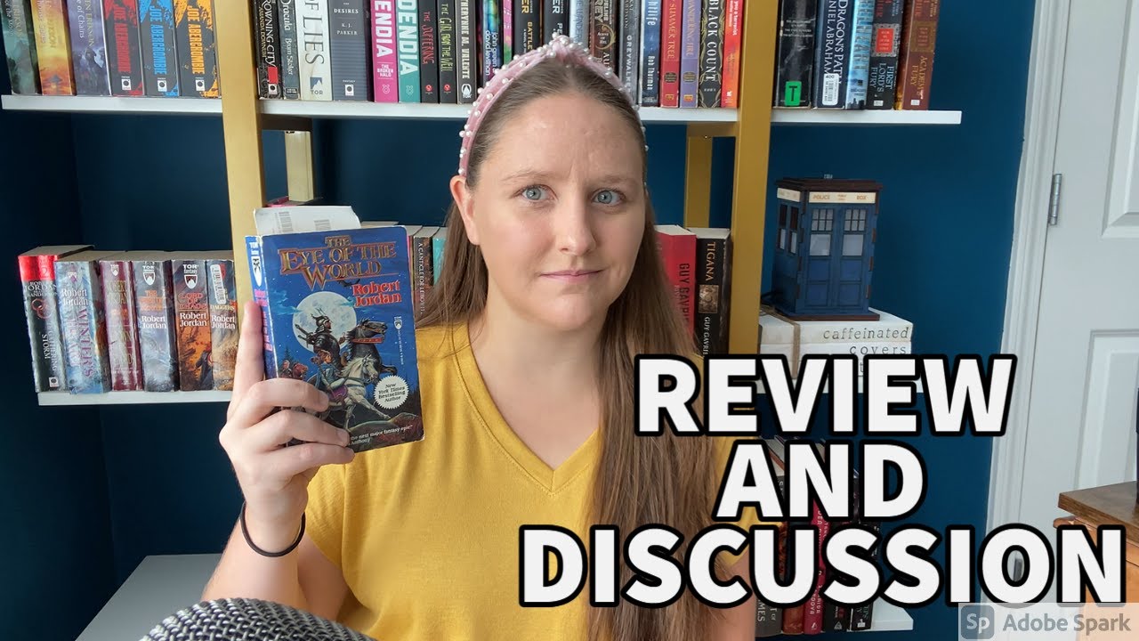 Discuss The Eye of the World Review and Discussion | Robert Jordan Wheel of Time Book One