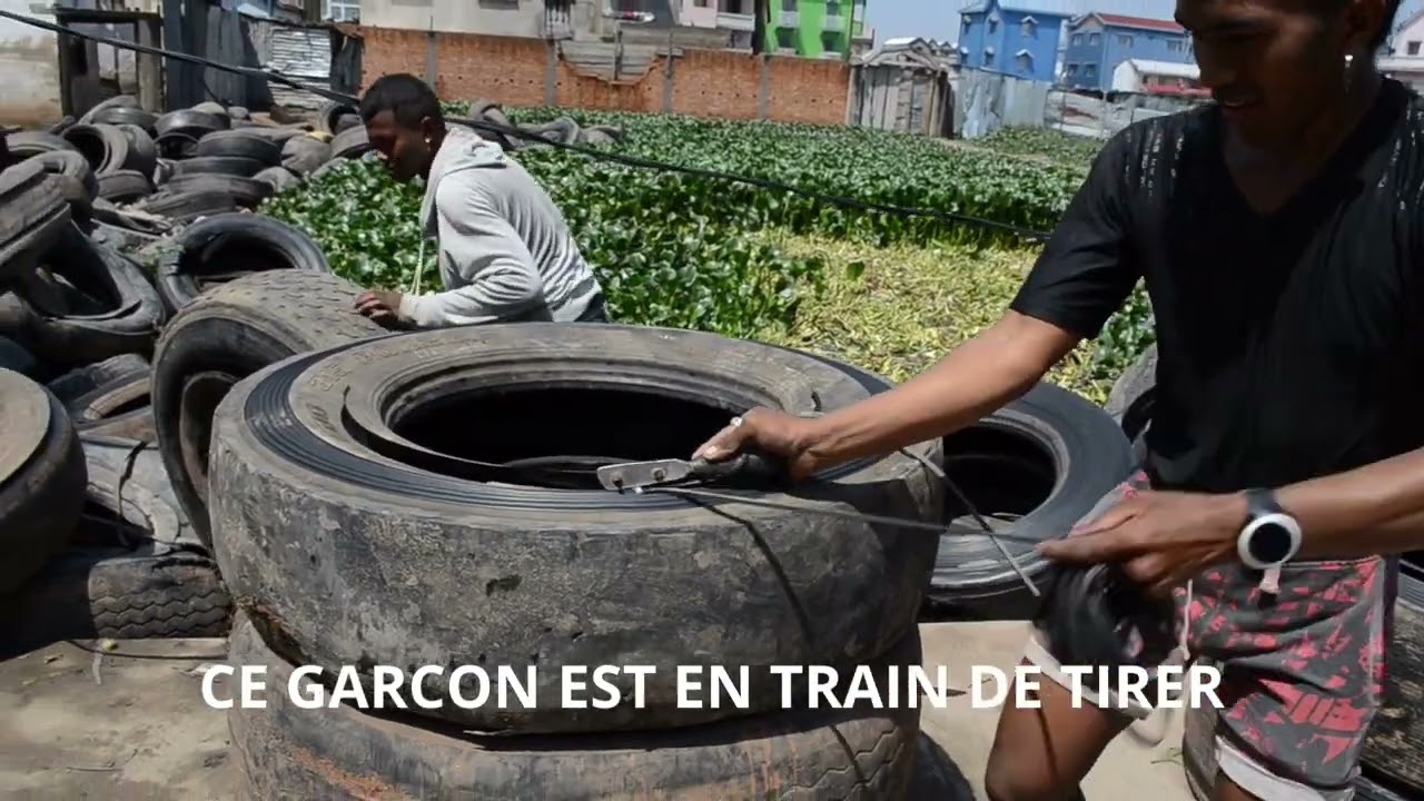 Une très bonne modèle de recyclage de pneu à Madagascar. 1ère part