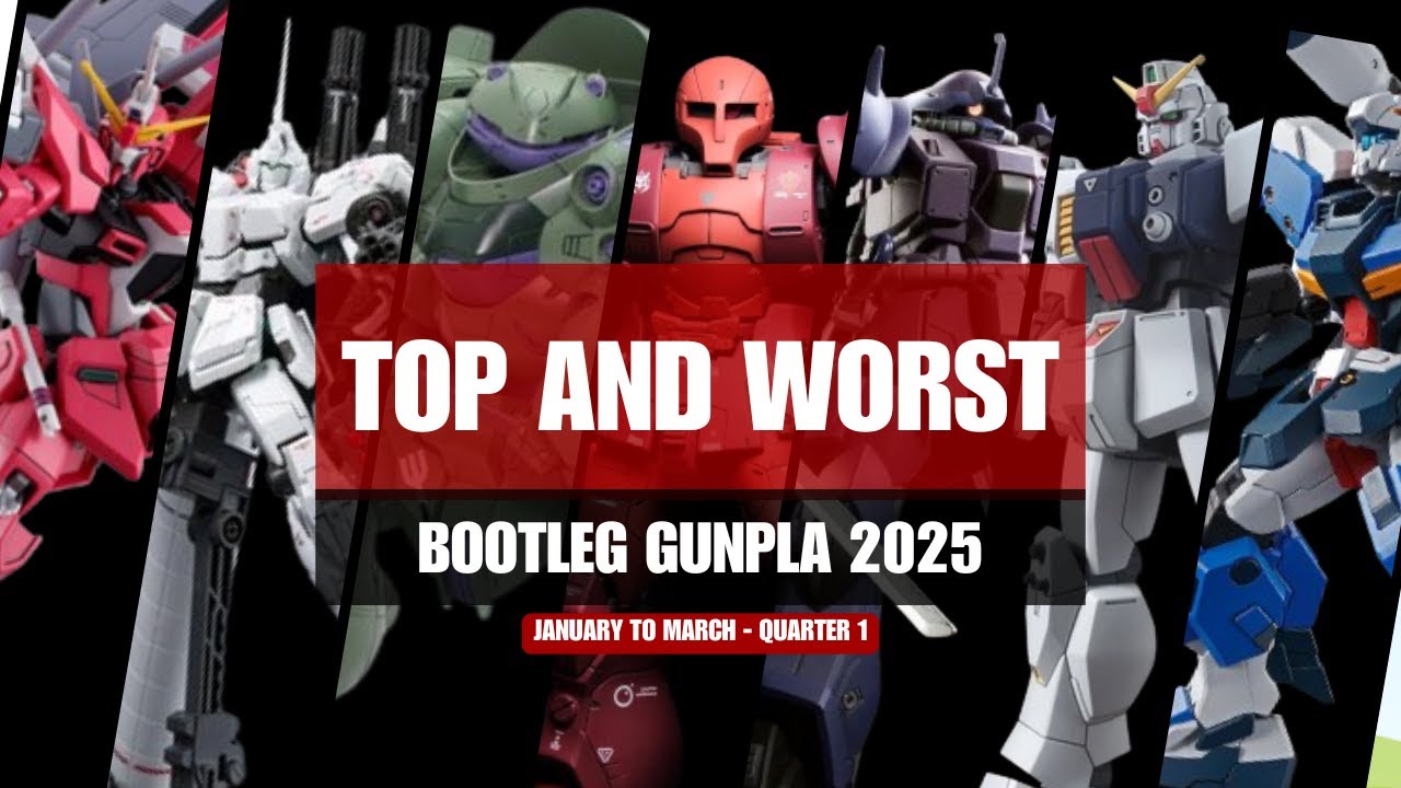 QUARTER 1 | BEST and WORST GUNPLA BOOTLEGS of  2025