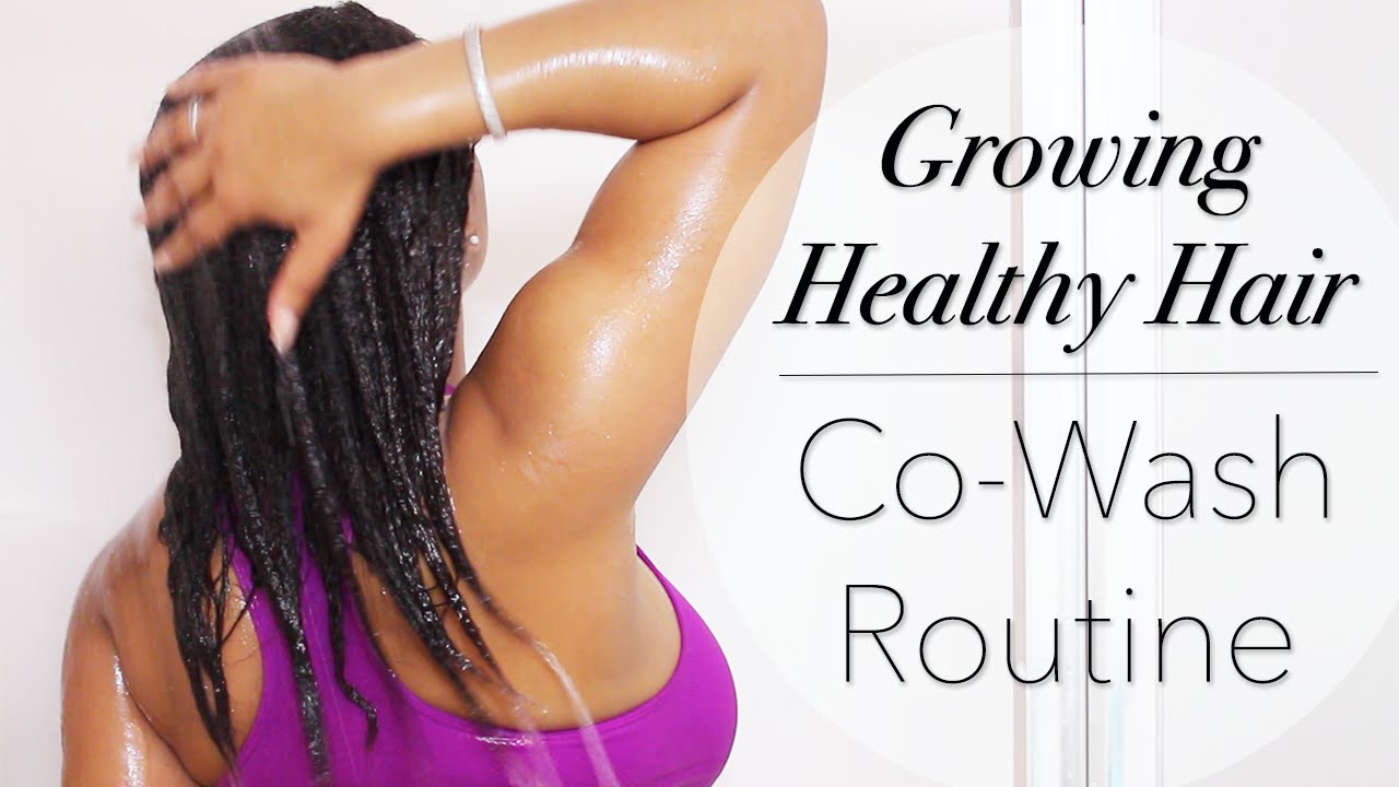 Growing Healthy Hair | Co-Washing Routine | SimplyDrea