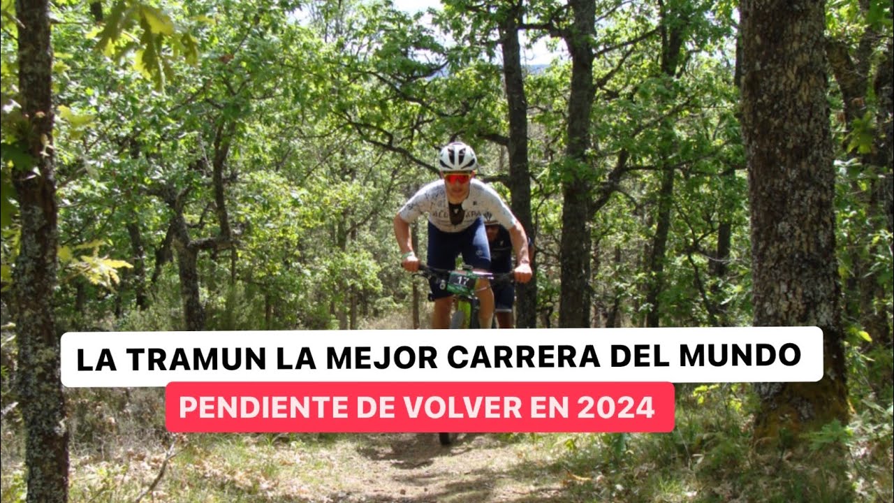 MI paso POR la TRAMUN 2023 | UNA DE LAS MEJORES PRUEBAS DE MTB | CICLISMO| Adri&aacute;n Garc&iacute;a Montes