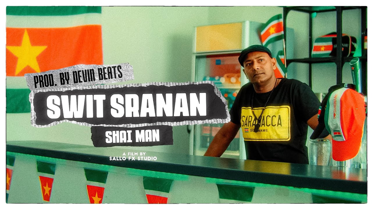  ShaiMan - Swit Sranan