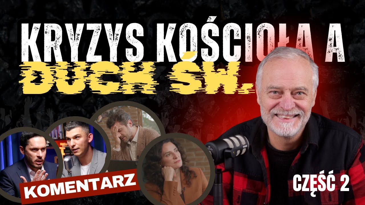 Kryzys w Kościele a Duch Święty - Czy Pragnący Ducha Świętego Mogą Otrzymać Złego Ducha ? Cz.2