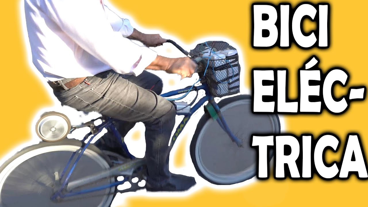 BICICLETA EL&Eacute;CTRICA CASERA!!