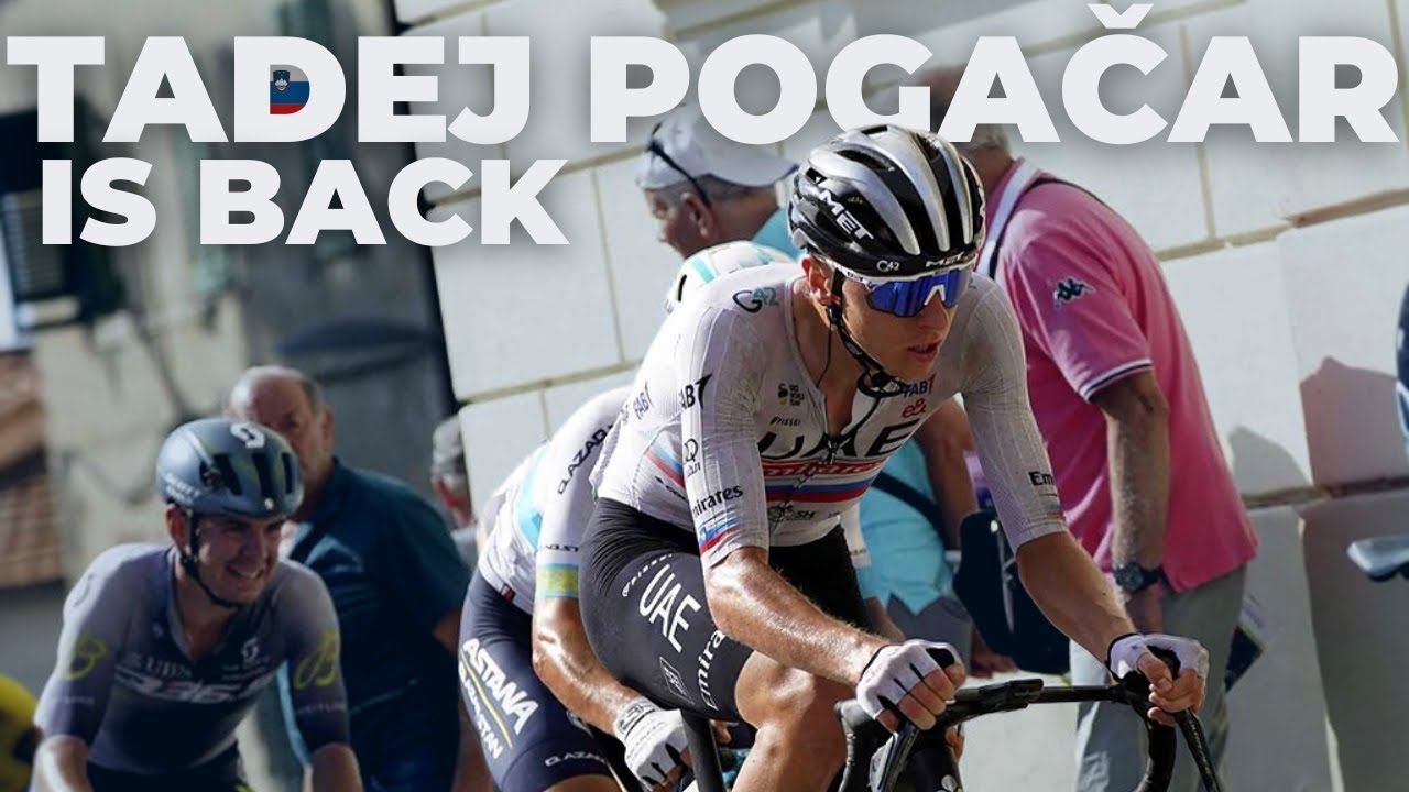 TADEJ POGAČAR IS BACK 2023