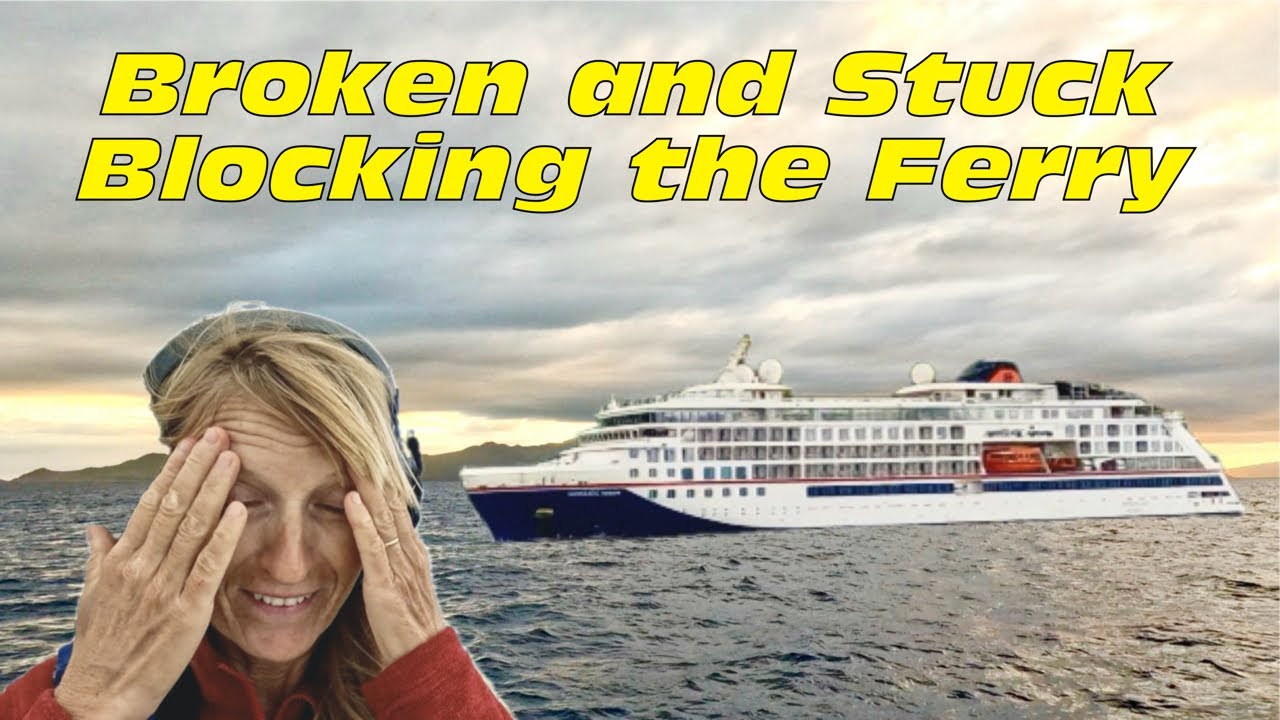 Broken and Stuck, Blocking the Ferry