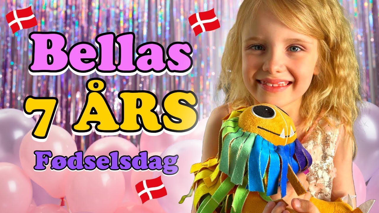 Fødselsdag - Bella bliver 7 år! 💜