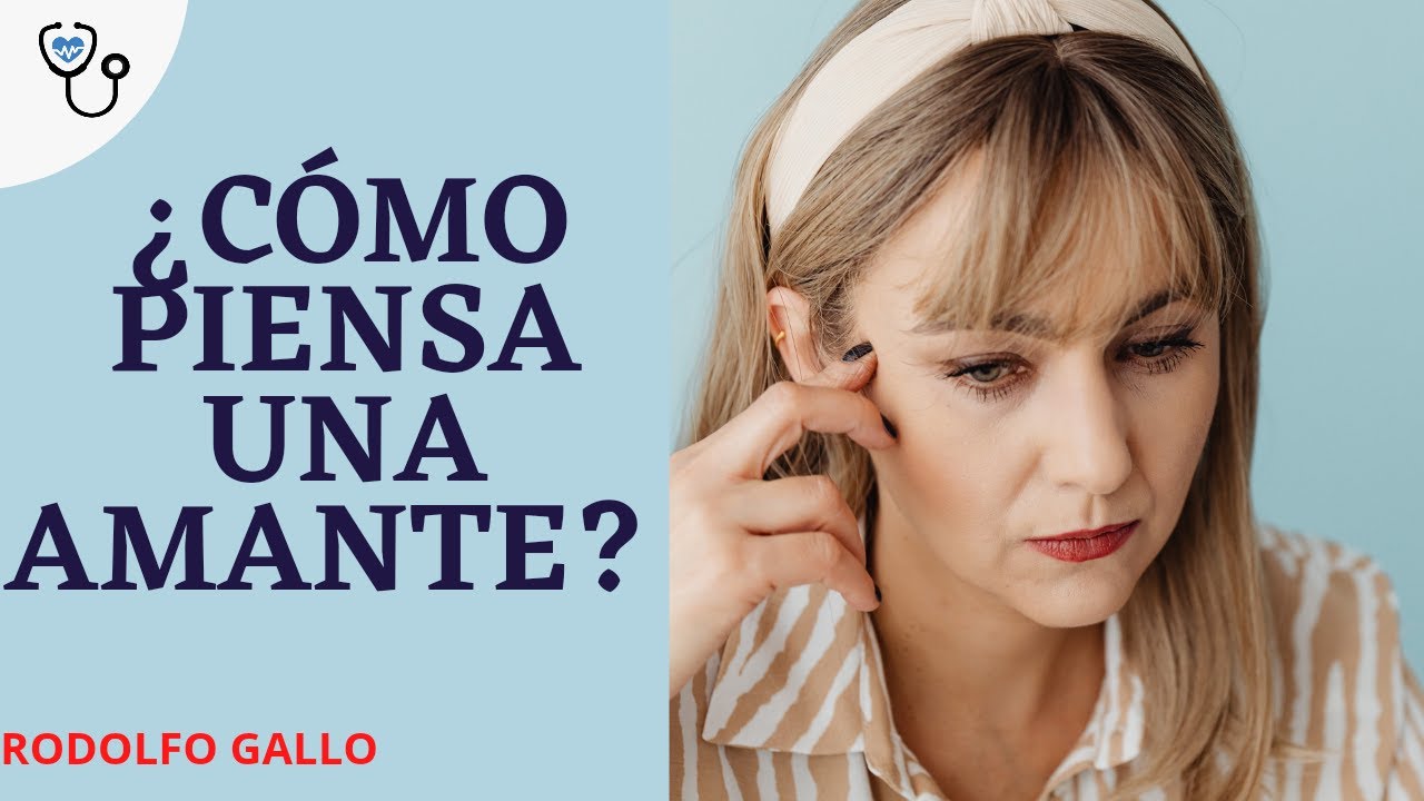 Como piensa una amante?
