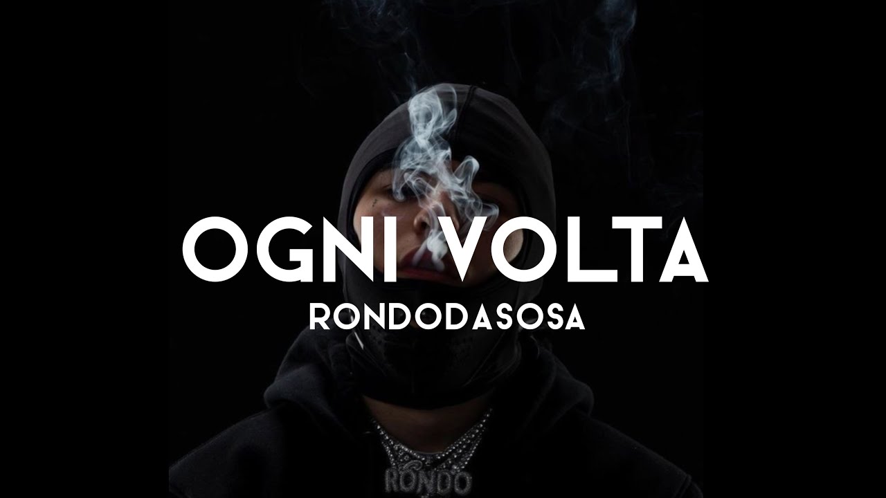 Ogni volta - Rondodasosa (INEDITO) voce + testo